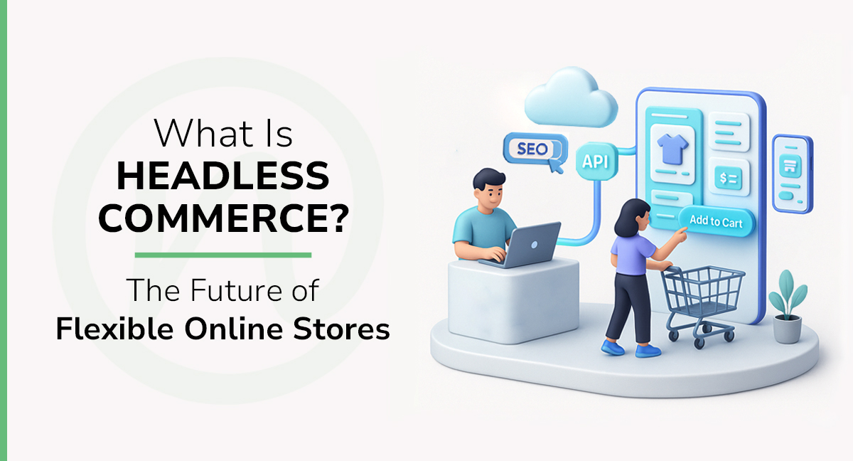 Headless Commerce