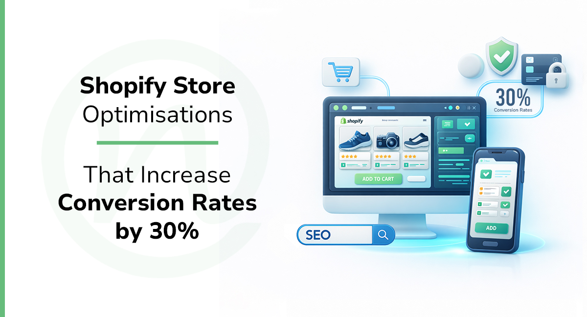 Shopify Store Optimisations