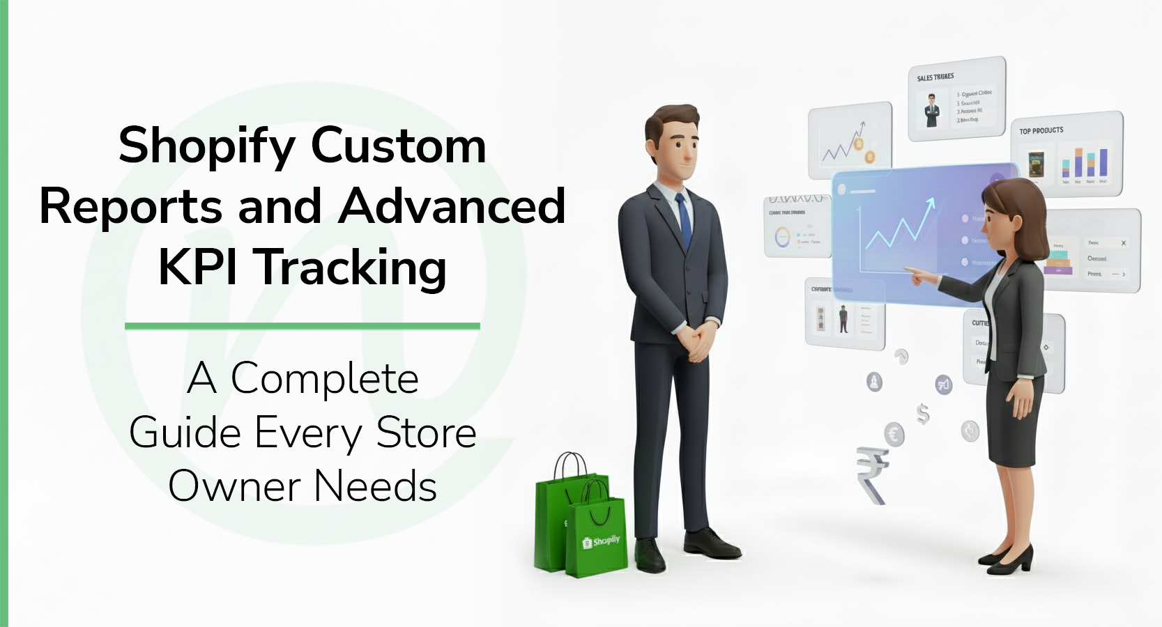 Shopify Custom Reports and Advanced KPI Tracking
